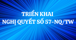 trien-khai-nghi-quyet-so-57-nqtw