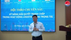 Hội thảo chuyên sâu “Kỹ năng giải quyết tranh chấp trong hoạt động logistics bằng trọng tài” ngày 02/11/2024 tại thành phố Hải Phòng